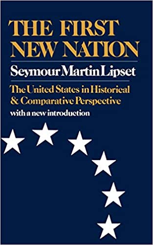 The First New Nation: The United States in Historical and Comparative Perspective - scanned pdf